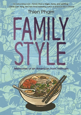 Family Style: Memories of an American from Vietnam foto