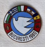 Congres Balcanic pentru PACE - Bucuresti anul 1960, insigna din perioada RPR