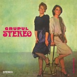 Disc Vinil SIGILAT GRUPUL STEREO &ndash; Grupul Stereo (Album, Reissue, Remastered, Stereo) - vezi cuprins