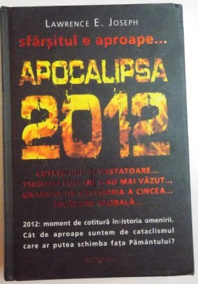 APOCALIPSA 2012 de LAWRENCE E. JOSEPH , 2011 foto