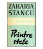 Zaharia Stancu - Vol. II Descult - Printre stele - 118911