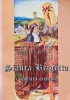 Sfanta Brigitta. Revelatii ceresti - 2003 - Alexandru Pintelei (red.) (AF126)