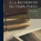 A la recherche du temps perdu: 04