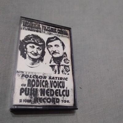 CASETA AUDIO RODICA VOICU /PUIU NEDELCU SI FORMATIA RECORD RARA !!! DE TARABA foto