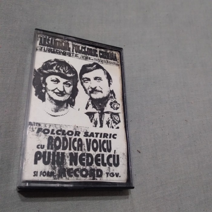 CASETA AUDIO RODICA VOICU /PUIU NEDELCU SI FORMATIA RECORD RARA !!! DE TARABA