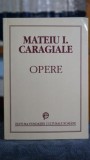 Opere - Mateiu I. Caragiale