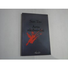 Arta razboiului - Sun Tzu