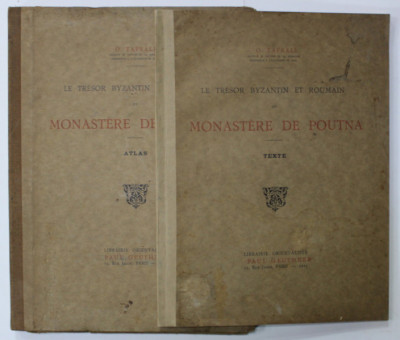 LE TRESOR BYZANTIN ET ROUMAIN DU MONASTERE DE POUTNA par O . TAFRALI , DEUX VOLUMES : ATLAS et TEXTE , 1925 foto