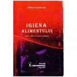 Rodica Cuciureanu - Igiena alimentului(copie xerox) - 109773