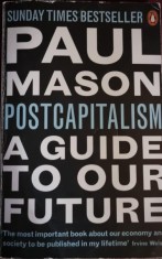 Paul Mason - Postcapitalism, a guide to our future foto