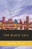 The Black Cell: Volume 1