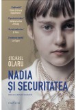 Cumpara ieftin Nadia si securitatea