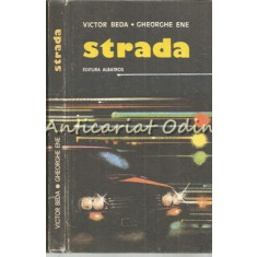 Strada - Victor Beda, Gheorghe Ene