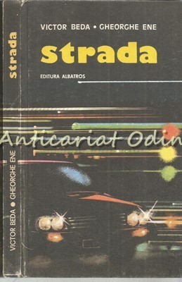 Strada - Victor Beda, Gheorghe Ene foto