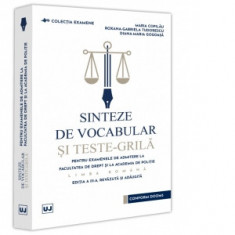 Sinteze de vocabular si teste-grila pentru examenele de admitere la Facultatea de Drept si la Academia de Politie - Limba romana, editia a III-a, reva