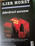 Adevaruri ascunse de Lier Horst