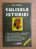 Culisele istoriei - Dana Simedrea