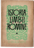 Istoria limbii romane - Acad. Al. Rosetti vol. 3, Ed. Stiintifica, 1964