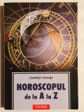 Carte de astrologie Horoscopul de la A la Z, Llewellyn George