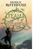 Teama inteleptului - Patrick Rothfuss