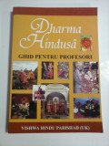 Dharma Hindusa GHID PENTRU PROFESORI - traducere George ANCA