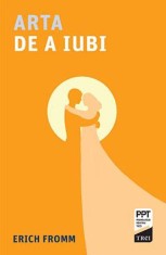 Arta de a iubi - Erich Fromm, Trei