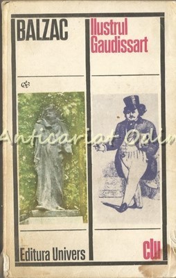 Ilustrul Gaudissart - Honore De Balzac foto