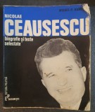 Nicolae Ceausescu, biografie si texte selectate, Michael Hamelet, 1971, 220 pag