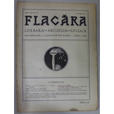 FLACARA , REVISTA LITERARA , ARTISTICA , SOCIALA , ANUL VII , NR. 25 , 23 IUNIE , 1922