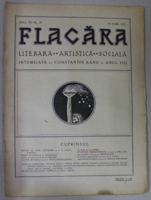 FLACARA , REVISTA LITERARA , ARTISTICA , SOCIALA , ANUL VII , NR. 25 , 23 IUNIE , 1922 foto