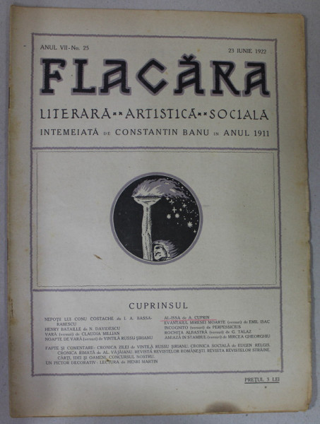 FLACARA , REVISTA LITERARA , ARTISTICA , SOCIALA , ANUL VII , NR. 25 , 23 IUNIE , 1922