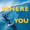 Surf Is Where You Find It: The Wisdom of Waves, Any Time, Anywhere, Any Way