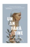 Un an fără tine - Paperback brosat - Nina de Pass - CORINTeens, 2020