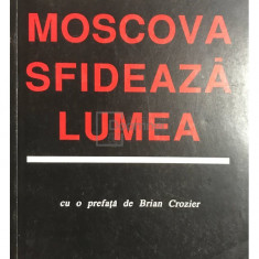 Ion Rațiu - Moscova sfidează lumea (editia 1990)