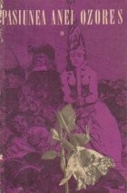 Pasiunea Anei Ozores, Volumul al II-lea foto