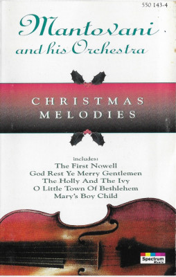 Casetă audio Mantovani And His Orchestra &amp;lrm;&amp;ndash; Christmas Melodies, originală foto