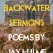 The Backwater Sermons