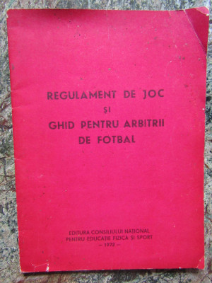 REGULAMENT DE JOC SI GHID PENTRU ARBITRII DE FOTBAL-COLECTIV foto