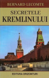 Secretele Kremlinului Bernard Lecomte Carte Brosata Istorie Comunism Caderea Regimului Gorbaciov