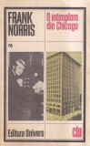 Frank Norris - O intamplare din Chicago, Roman, Univers, 1988, brosata, 349 pagini, Limba Romana, 13x20 cm