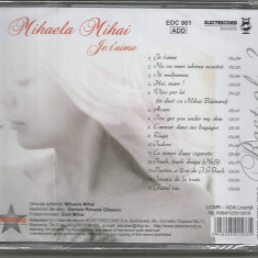 (B) CD -Mihaela Mihai - Je T’Aime - Best of....vol.2 (sigilat)