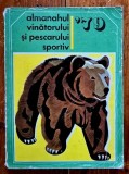 FORMAT PDF ELECTRONIC ALMANAHUL VANATORULUI SI PESCARULUI AMATOR + ALMANAHUL VANTORILOR - CITITI ANUNTUL