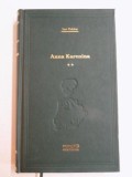 ANNA KARENINA , VOL. I - II de LEV TOLSTOI , 2008 *BIBLIOTECA ADEVARUL