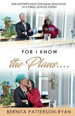 For I Know The Plans: One Mother&amp;#039;s Fight For Equal Education In a Public School System foto