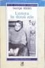 Lumea in doua zile - George Balaita - Roman Cartea Romaneasca 2002 - Beletristica