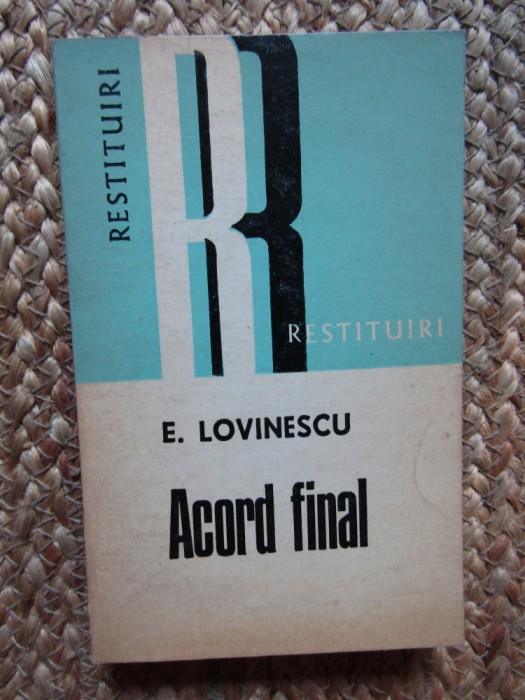 Eugen Lovinescu - Acord final