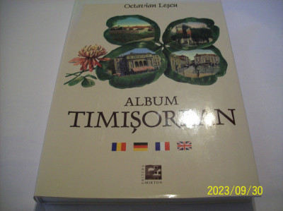 monografie &amp;#039;&amp;#039;album timisorean&amp;#039;&amp;#039; octavian lescu 2015 foto