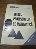 Ghidul profesorului de matematica - Vasile Chis, 2000, stare buna / R3S