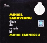 CD audiobook: Mihail Sadoveanu citeste din versurile lui Mihai Eminescu ( vezi descriere )