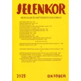 Jelenkor - Irodalmi &eacute;s műv&eacute;szeti foly&oacute;irat - 2025. okt&oacute;ber